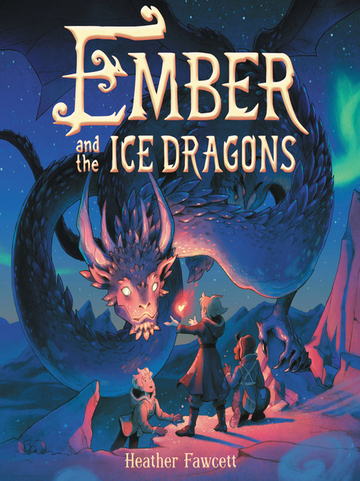 Cover of Ember and the Ice Dragons